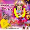 About Sanu Vi Taar Maa Song